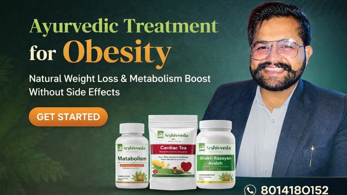 Ayurvedic Treatment for Obesity: Natural Weight Loss & Fat Burn Without Side Effects